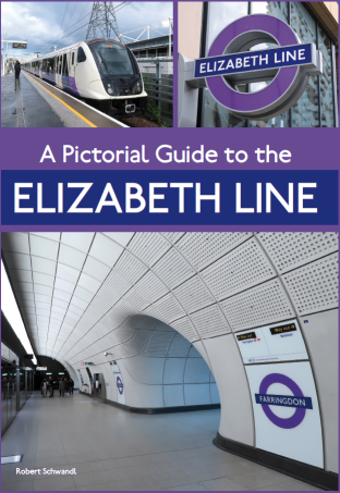 A Pictorial Guide to the Elizabeth Line